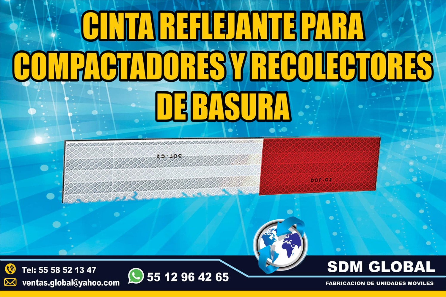 Cinta reflejante para compactadores recolectores de basura<br>